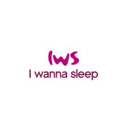 I wanna sleep