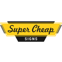 Super Cheap Signs